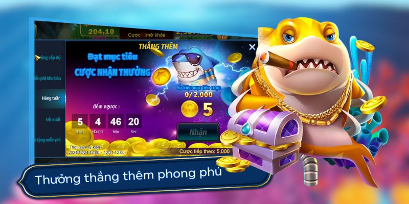 Thưởng thêm là chức năng độc đáo của Jackpot đánh cá