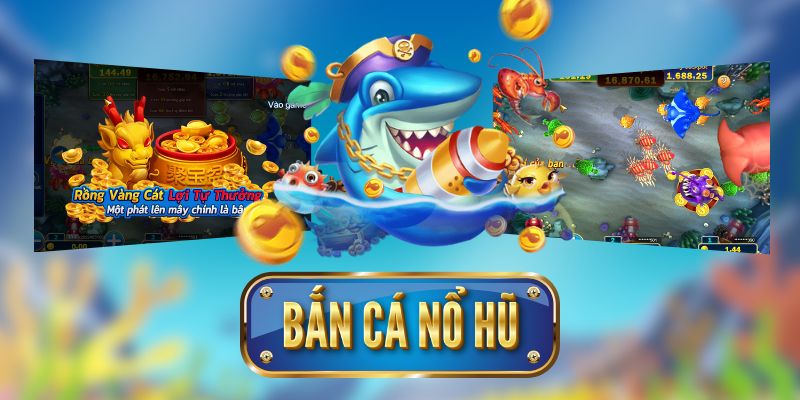 Bắn cá nổ hũ U888