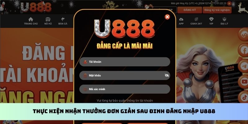 Thực hiện nhận thưởng đơn giản sau đinh đăng nhập U888